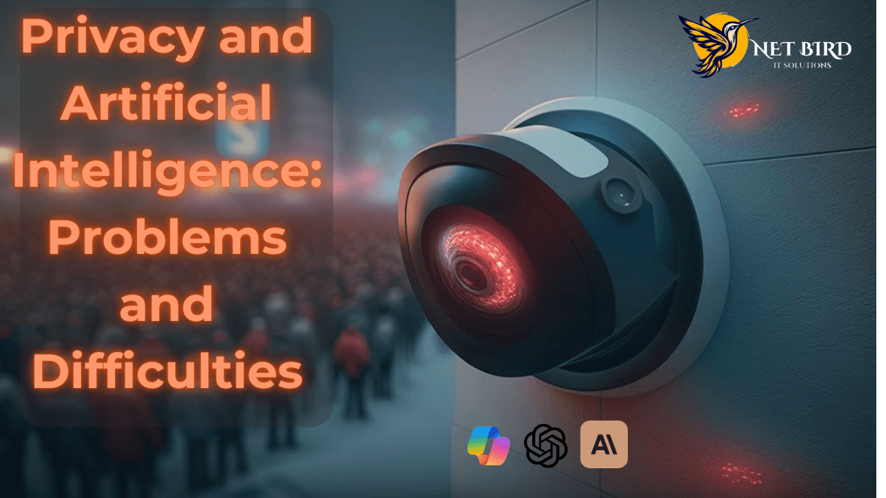 Privacy and Artificial Intelligence Problems and Difficulties