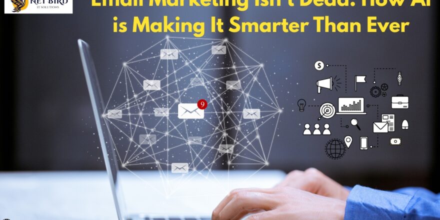 digital marketing companies near me | best digital marketing companies | top digital marketing companies | top digital marketing agency | digital marketing services near me | Email Marketing Isn’t Dead |