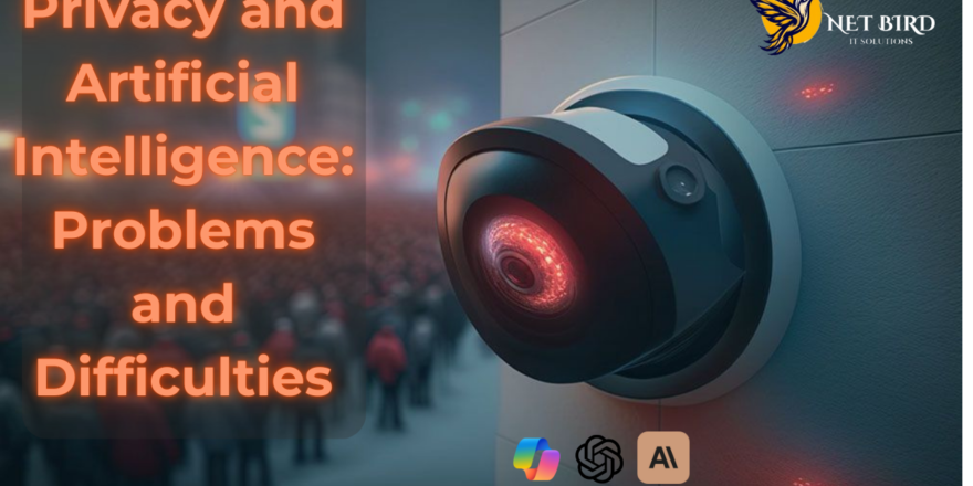 Privacy-and-Artificial-Intelligence-Problems-and-Difficulties